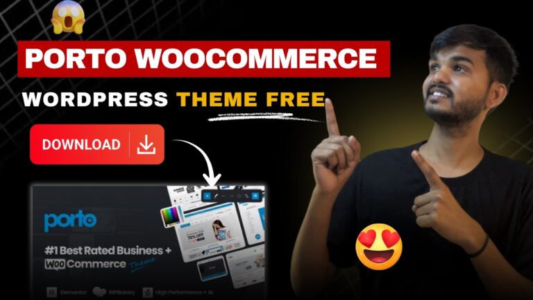 Porto WordPress Theme का उपयोग कैसे करें – Complete Hindi Guide